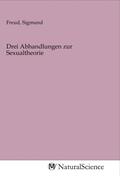 Freud |  Drei Abhandlungen zur Sexualtheorie | Buch |  Sack Fachmedien