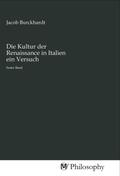 Burckhardt |  Die Kultur der Renaissance in Italien ein Versuch | Buch |  Sack Fachmedien