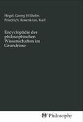 Hegel / Rosenkran |  Encyclopädie der philosophischen Wissenschaften im Grundrisse | Buch |  Sack Fachmedien