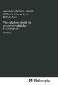 Avenarius / Wundt / Göring |  Vierteljahrsschrift für wissenschaftliche Philosophie | Buch |  Sack Fachmedien