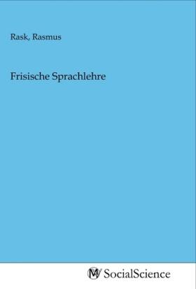 Rask | Frisische Sprachlehre | Buch | 978-3-96882-105-4 | sack.de