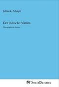 Jellinek |  Der jüdische Stamm | Buch |  Sack Fachmedien