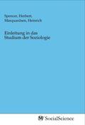 Spencer / Marquardsen |  Einleitung in das Studium der Soziologie | Buch |  Sack Fachmedien