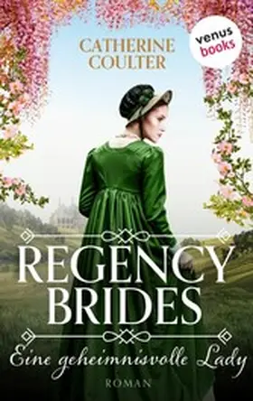 Coulter |  Regency Brides - Eine geheimnisvolle Lady | eBook | Sack Fachmedien