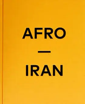 Ehsaei / Mozaffari |  Mahdi Ehsaei: AFRO-IRAN | Buch |  Sack Fachmedien