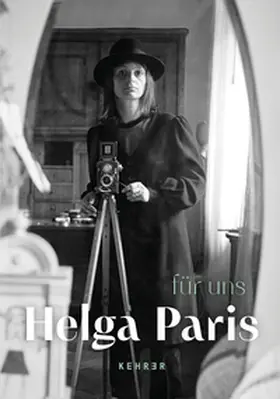 Paris / Kittelmann / Paulenke |  Helga Paris | Buch |  Sack Fachmedien