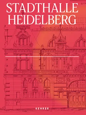 Meireis / Sukrow / Waechter |  Stadthalle Heidelberg | Buch |  Sack Fachmedien