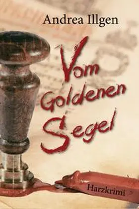 Illgen |  Vom Goldenen Segel | Buch |  Sack Fachmedien