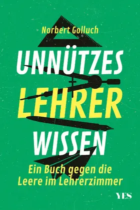 Golluch |  Unnützes Lehrerwissen | Buch |  Sack Fachmedien