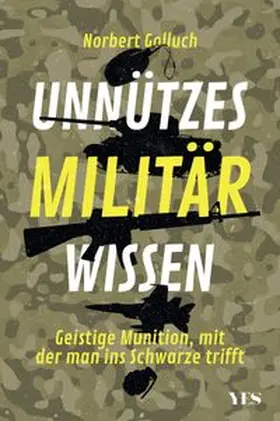 Golluch | Unnützes Militärwissen | E-Book | www.sack.de