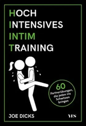Dicks |  HIIT: Hochintensives Intimtraining | eBook | Sack Fachmedien