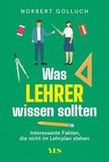 Golluch |  Was Lehrer wissen sollten | eBook | Sack Fachmedien