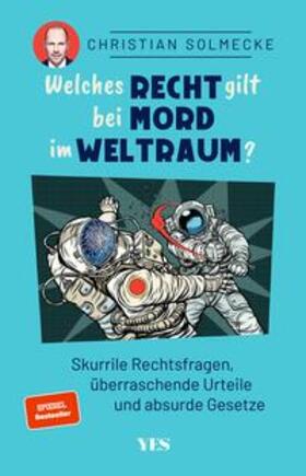 Solmecke | Welches Recht gilt bei Mord im Weltraum? | E-Book | sack.de