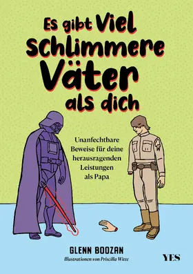 Boozan |  Es gibt viel schlimmere Väter als dich | Buch |  Sack Fachmedien