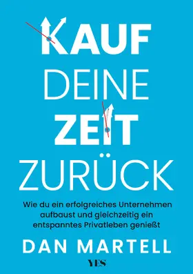 Martell | Kauf deine Zeit zurück | Buch | 978-3-96905-376-8 | sack.de