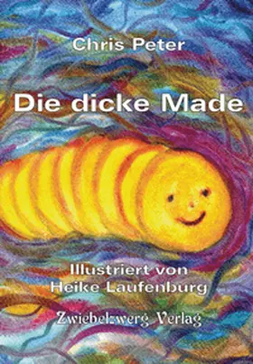  Die dicke Made | Buch |  Sack Fachmedien