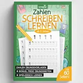 Ludwig | Zahlen schreiben lernen ab 5 Jahren | Buch | 978-3-96908-024-5 | www.sack.de
