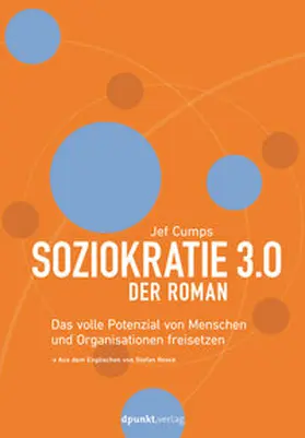 Cumps |  Soziokratie 3.0 – Der Roman | eBook | Sack Fachmedien