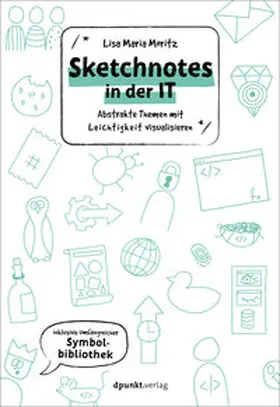 Moritz |  Sketchnotes in der IT | eBook | Sack Fachmedien