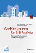 Gluchowski / Leisten / Presser |  Architekturen für BI & Analytics | eBook | Sack Fachmedien