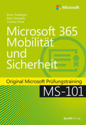 Svidergol / Clements / Pluta | Microsoft 365 Mobilität und Sicherheit | E-Book | sack.de