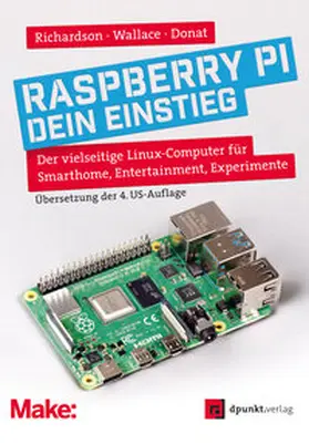 Richardson / Wallace / Donat |  Raspberry Pi – dein Einstieg | eBook | Sack Fachmedien