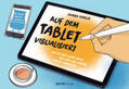 Schulze |  Auf dem Tablet visualisiert | eBook | Sack Fachmedien
