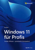 Bott |  Windows 11 für Profis | eBook | Sack Fachmedien