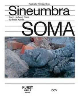 Kunsthalle Bremen / Fischer-Hausdorf / Ah |  SOMA – Kollektiv SineUmbra | Buch |  Sack Fachmedien