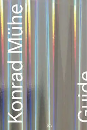 Beck |  Konrad Mühe –&nbsp;Guide | Buch |  Sack Fachmedien