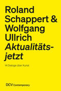 Schappert / Ullrich |  Roland Schappert & Wolfgang Ullrich | Buch |  Sack Fachmedien