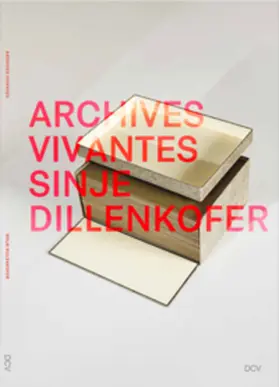 Domes / Museum bei der Kaiserpfalz / Meinhardt |  Sinje Dillenkofer – Archives Vivantes | Buch |  Sack Fachmedien
