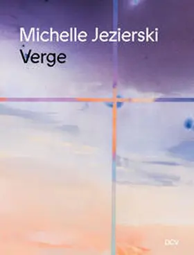 Ballantyne-Way / Nippe |  Michelle Jezierski - Verge | Buch |  Sack Fachmedien