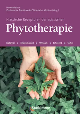 Schröder |  Klassische Rezepturen der asiatischen Phytotherapie | Buch |  Sack Fachmedien