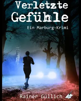 Güllich |  Verletzte Gefühle | eBook | Sack Fachmedien