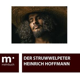 Hoffmann | Der Struwwelpeter | E-Book | sack.de
