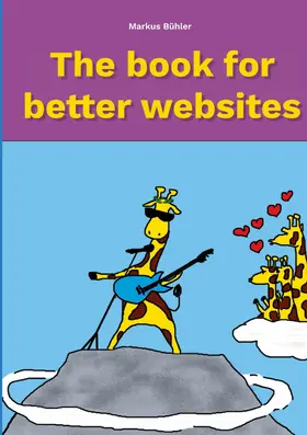 Bühler |  The book for better websites | eBook | Sack Fachmedien