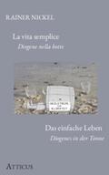 Nickel |  Das Einfache Leben La vita semplice - Zweisprachig: deutsch-italienisch | Buch |  Sack Fachmedien