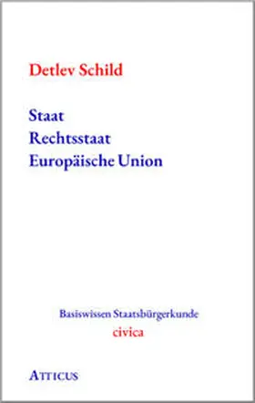 Schild |  Staat Rechtsstaat Europäische Union | Buch |  Sack Fachmedien