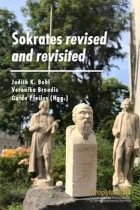 Bohl / Brandis / Pfeifer |  Sokrates revised and revisited | Buch |  Sack Fachmedien