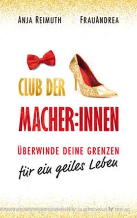Reimuth / FrauAndrea |  Club der Macher:innen | Buch |  Sack Fachmedien