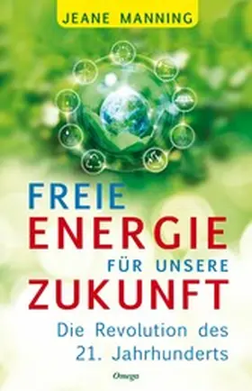 Manning |  Freie Energie für unsere Zukunft | eBook | Sack Fachmedien