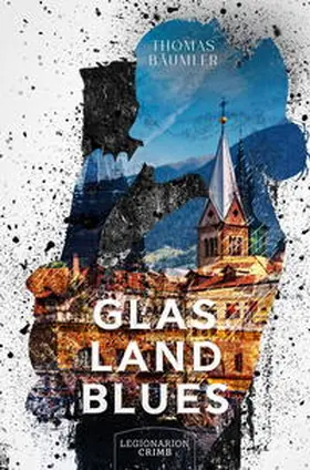 Bäumler |  Glaslandblues | Buch |  Sack Fachmedien