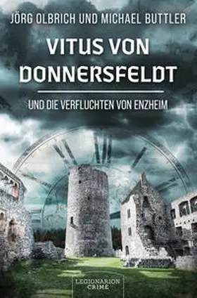Buttler / Olbrich |  Vitus von Donnersfeldt und die Verfluchten von Enzheim | Buch |  Sack Fachmedien