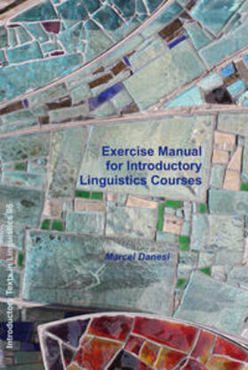 Danesi | Danesi, M: Exercise Manual for Introductory Linguistics Cour | Buch | 978-3-96939-152-5 | sack.de