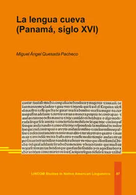Quesada Pacheco |  La lengua cueva (Panamá, siglo XVI) | Buch |  Sack Fachmedien