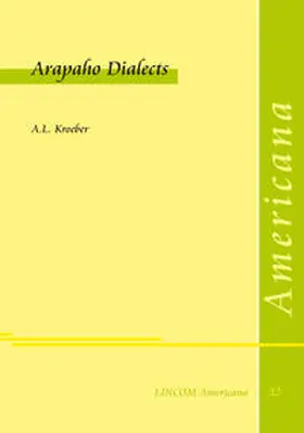 Kroeber |  Arapaho Dialects | Buch |  Sack Fachmedien