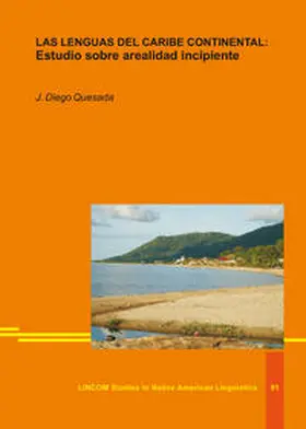 Quesada |  LAS LENGUAS DEL CARIBE CONTINENTAL: Estudio sobre arealidad incipiente | Buch |  Sack Fachmedien