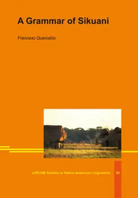 Queixalós |  A Grammar of Sikuani | Buch |  Sack Fachmedien