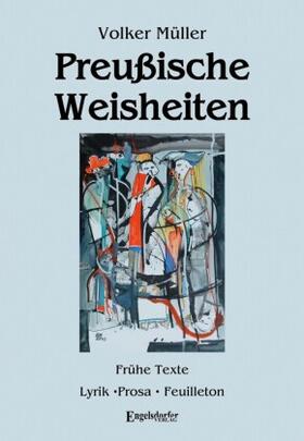 Müller | Müller, V: Preußische Weisheiten | Buch | 978-3-96940-312-9 | sack.de
